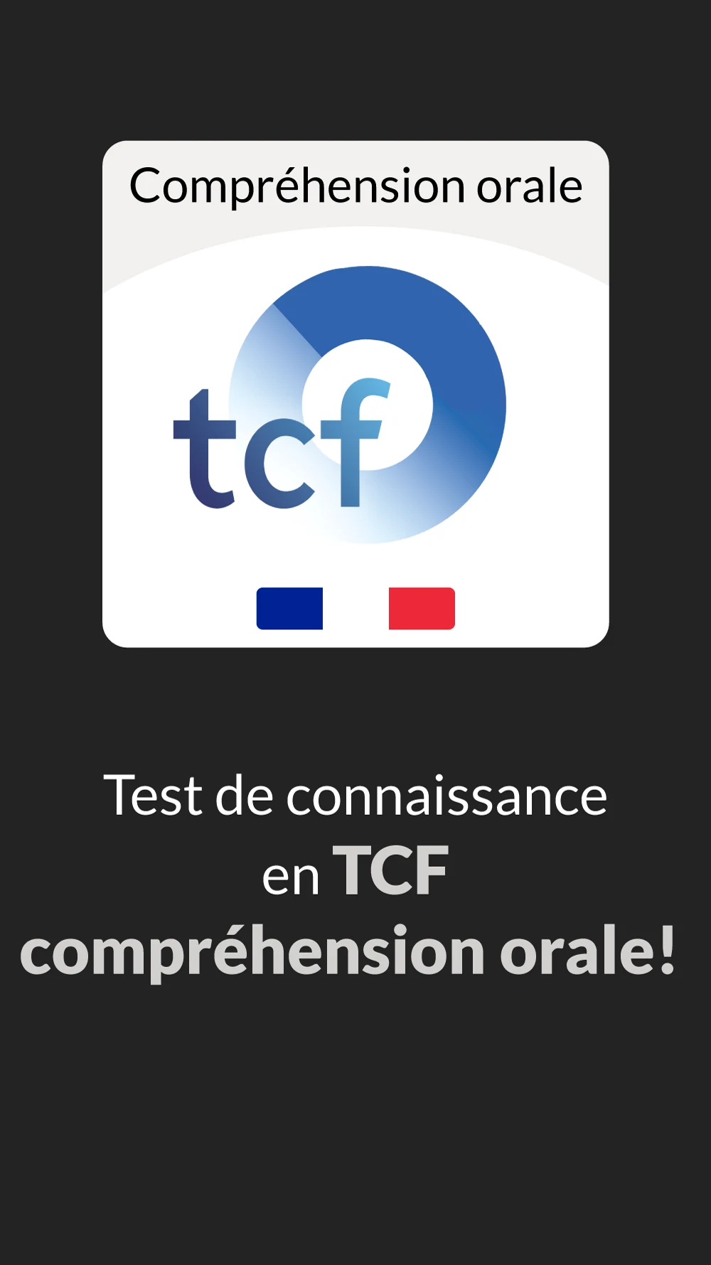 Oral comprehension - TCF screenshot